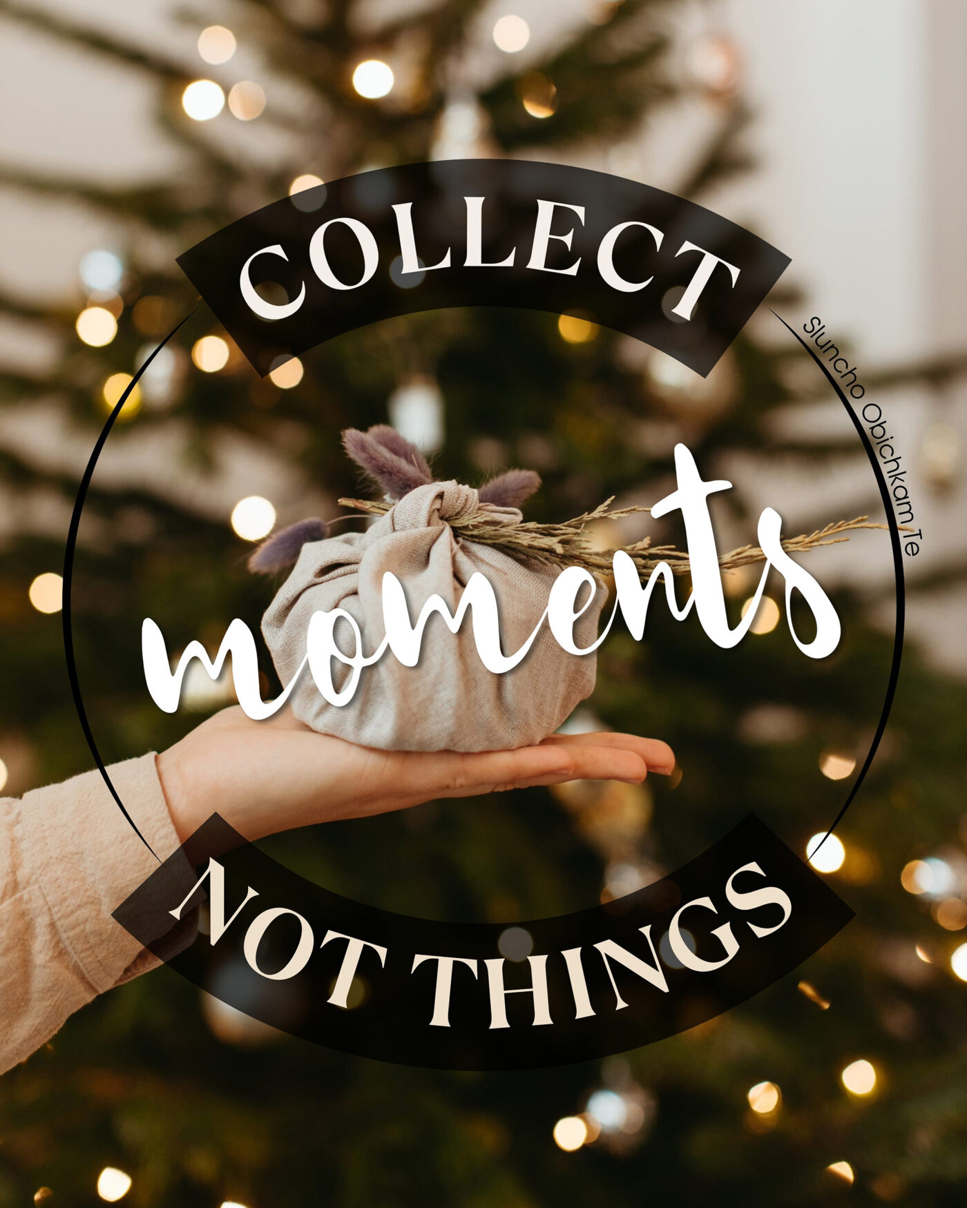 Collect moments not things, Christmas images, free download, merry christmas, 2024, christmas wishes, christmas quotes, christmas wishes, sluncho obichkam te